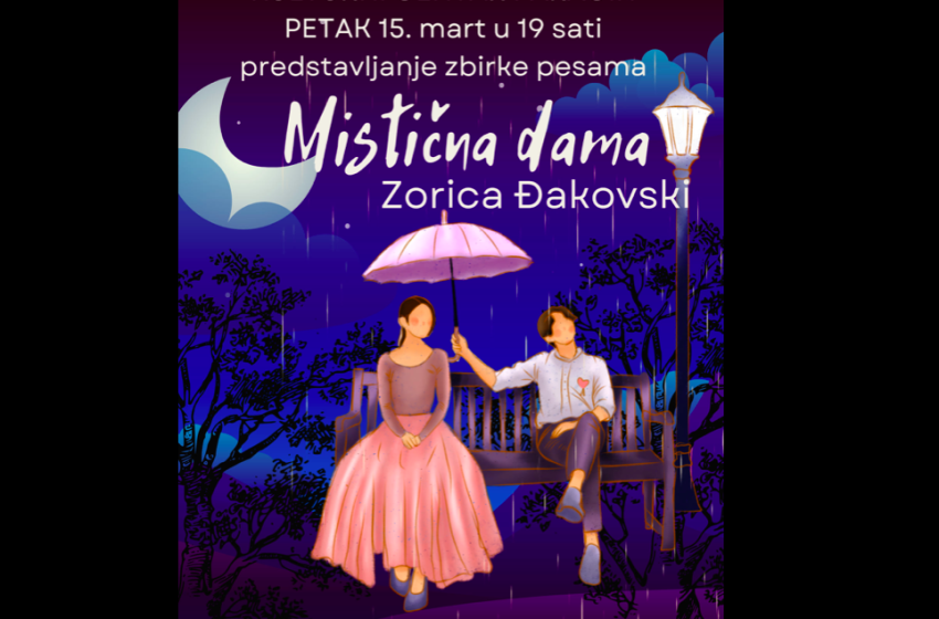  Predstavljanje zbirke pesama „Mistična dama“ Zorice Đakovski u petak u Kulturnom centru