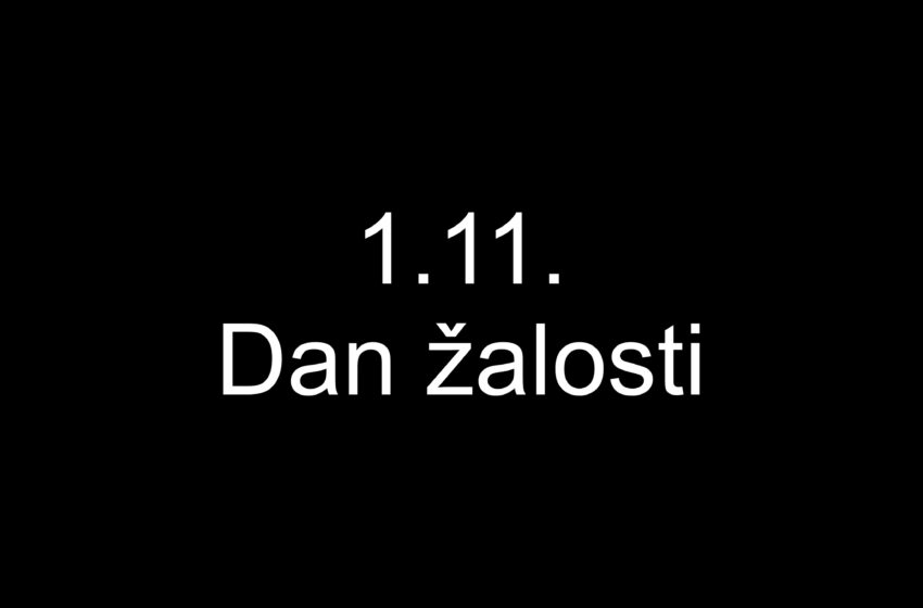 1. novembar – Dan žalosti